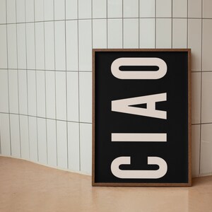 Ciao Italiaans Quote Wall art print - bar cart print - la dolce vita grote Maximalistische tekst gezegden Poster - Italië decorideeën - gedrukte poster