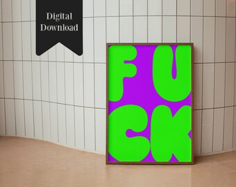 F*ck large retro Wall art, Funny Wall art, neon purple green Retro Decor, Colorful Digital Download, Large quirky poster , PRINTABLE Prints