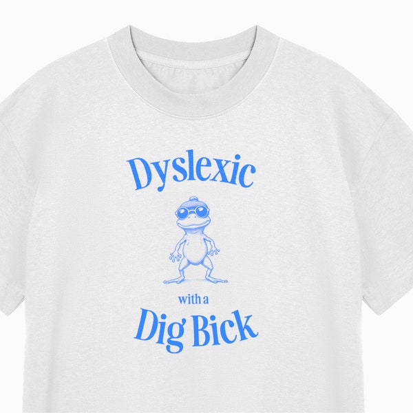 T-SHIRT DRLE DE DYSLEXIE, chemise meme, t-shirt de l'an 2000, t-shirt dyslexique, t-shirt graphique stupide, chemise vintage stupide, t-shirt sarcastique, idiot unisexe