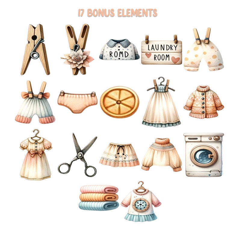 May include: A set of 17 illustrated images featuring laundry room items, including a wooden clothespin, a pair of scissors, a washing machine, a basket of folded towels, a dress, a skirt, a sweater, a pair of underwear, a pair of pants, a sign that says "Laundry Room", and a lemon slice.