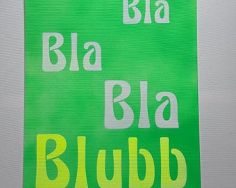 Bla Bla Bla Blubb Neón Verde Amarillo Moderno Arte de Pared Lienzo