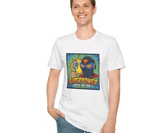 Voice Acting Superpower T-Shirt - Unisex Hero Tee