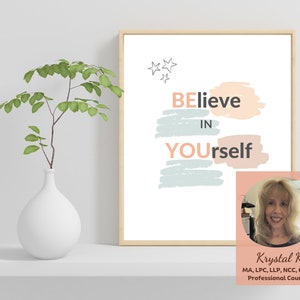Believe in Yourself, BE YOU Printable Sign, Be Yourself Poster Minimalist Wall Art, Therapy Office Classroom Decor