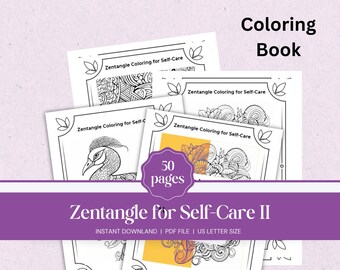 Zentangle Self-Care Coloring Book: Affirming Floral Art (Printable)