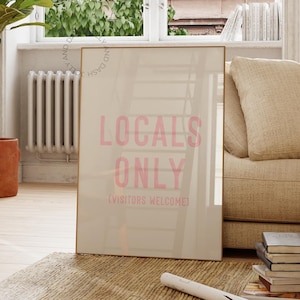 Alleen lokale bezoekers welkom print roze kust kleindochter oostkust muur kunst leuke preppy beachy huis decor poster cool meisje Nantucket