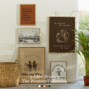 May include: A collection of framed art prints with a Western theme. The prints feature desert landscapes, cowboys, horses, and inspirational quotes. The color palette includes browns, tans, and whites. The text "The Western Collection" is visible.