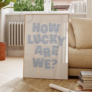 Quelle chance avons-nous d&#39;art mural bleu clair pays côtier cow-girl impression dortoir chic tendance décoration chambre fille cool affiche rétro western imprimable