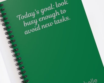 Workplace Humor Spiral Notebook, Ruled Line | Funny Office Quote Journal