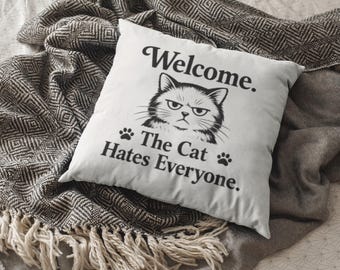 Lustiges Katzenkissen, Katze hasst jeden Wurf, Katzenliebhaber Dekor, 14x14 Kissen