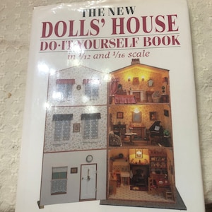 The New Dolls House Do it Yourself 1/12 and 1/16 scale 1982