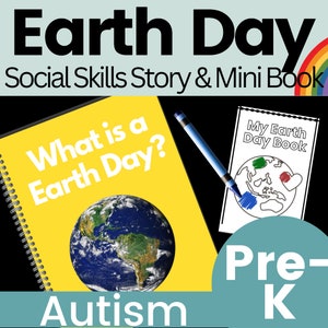 What is Earth Day Social Story & Mini Book Ideal for PreK Autism SEL
