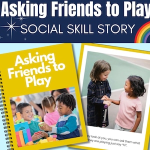 May include: A yellow booklet titled "Asking Friends to Play" with an image of children playing with building blocks. The booklet is part of a social skills story series.