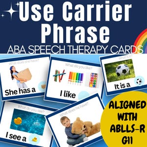May include: Set of six colorful speech therapy cards with images and prompts for practicing carrier phrases. The cards feature a girl holding a box, a boy holding a teddy bear, a soccer ball, crayons, markers, and watercolors, and a rubber ducky in a pool. The cards include the text "What does she have?", "What do you like?", "What is it?", "What do you see?", "What does he have?", and the carrier phrases "She has a", "I like", "It is a", and "I see a".