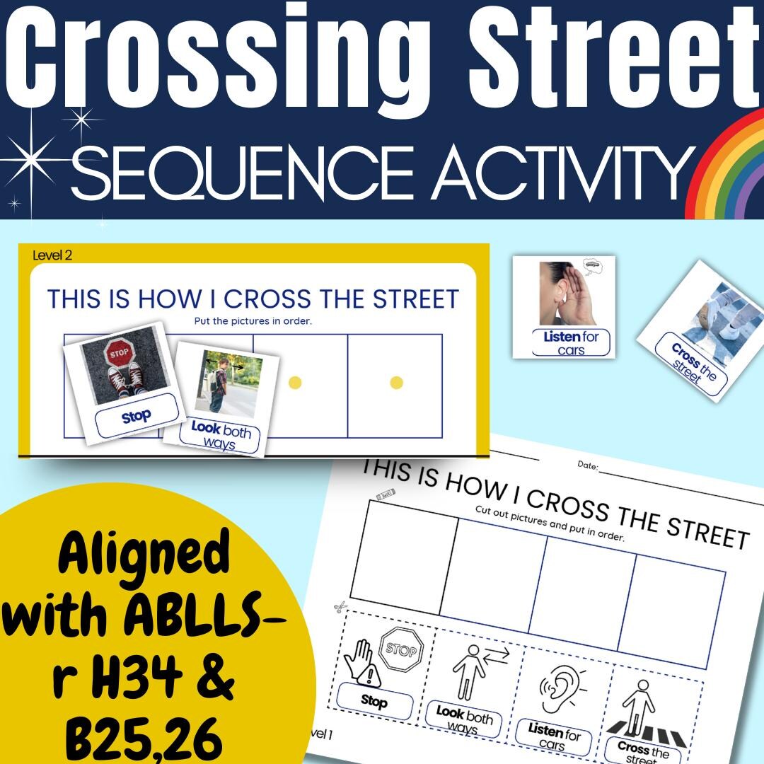 Cross the Street Road Safety Sequence Worksheet Activity Align With ...