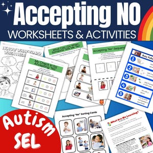 Pode incluir: Uma coleção de folhas de trabalho e atividades educacionais com o título "Accepting NO". As folhas de trabalho abordam tópicos como a compreensão do "não", sequenciamento e aprendizado socioemocional. A imagem inclui o texto "Autism SEL".