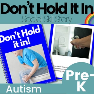 Puede incluir: Un libro de cuentos sobre habilidades sociales para niños de preescolar, de color azul y blanco, con el título "¡No lo aguantes!" y el texto "Autismo Pre-K". El libro presenta una foto de una persona sentada en el inodoro.
