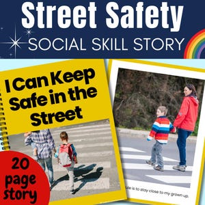 以下が含まれることがあります： 「街で安全に過ごす方法」というタイトルの20ページのソーシャルスキルストーリーブック。表紙は黄色い背景に黒い文字で、子供たちが通りを渡っているイラストが描かれています。