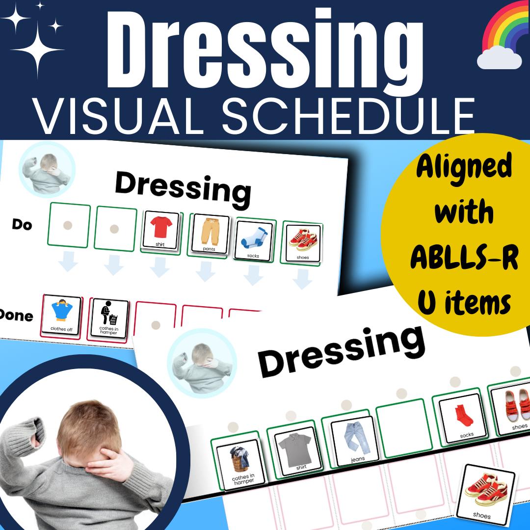 Getting Dressed Visual Schedule Autism Visual Supports Aligned w ABLLS-R U items Independent Dressing
