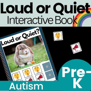 Loud or Quiet Adapted Book with Real Photos | Sound Sorting Activity 5 Senses Preschool Special Education