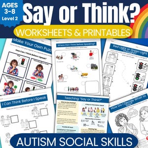 May include: A collection of educational worksheets titled Say or Think? designed for ages 3-8. The pages feature black and white illustrations, text prompts, and activities focused on social skills, including identifying helpful thoughts and communication.