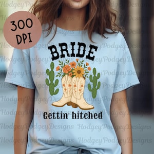 Floral Western Bride PNG Bundle: Bachelorette Party Shirt Design (Digital Download)