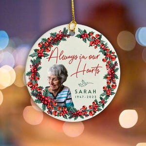 Photo Memorial Ornament, Personalized Photo, Sympathy Ornament, Remembrance Ornament, Loss of Loved One keepsake, Loving Memorial Photo Gift