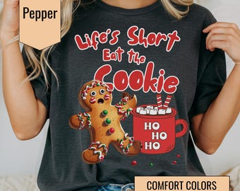 Funny Gingerbread Man Shirt: Cookie Quote Christmas Tee