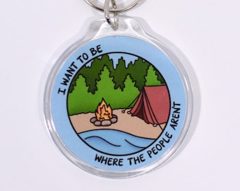 I Want to Be Where the People Aren't Keychain