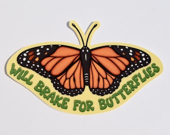 Will Brake for Butterflies Vinyl Bumper Sticker