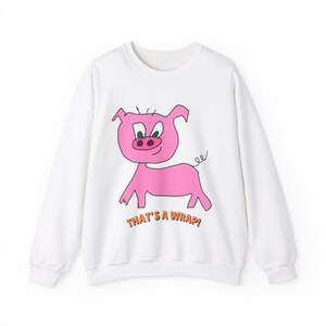 Cerdo, Eso es un envoltorio, Dibujos animados, Looney, Toons, Cerdo, Sudadera divertida, Diversión, Mal dibujado, Camisa de mal dibujo, Unisex