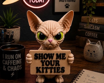 Funny Sphynx Cat Desk Buddy | Sphynx Cat Sign Holder | Funny Cat Desk Decor | Coworker Gift | 3D Printed Cat Figurine | Choose Sign