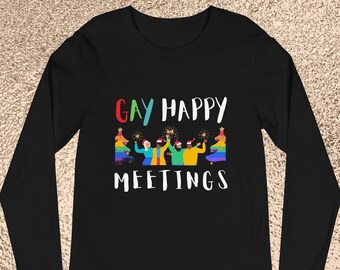 GAY HAPPY MEETINGS Long Sleeve Tee | Holiday lgbtq Apparel | Holiday Pride Clothing | Inclusive lgbtq Christmas Gift | Gay Christmas Gift
