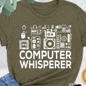 Computer Whisperer Shirt, Computer Engineer Shirt, Software Engineer Shirt, Computer Whisperer Sweatshirt, Programmer Shirt, Programming Tee