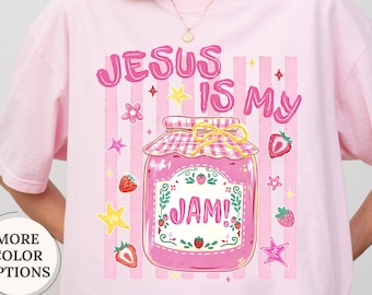 Comfort Colors® Jesus Is My Jam Shirt, Christian Women Tshirt, Christian Gift, Funny Jesus Shirt, Christian Mom Shirt, Gift for Jesus Lover