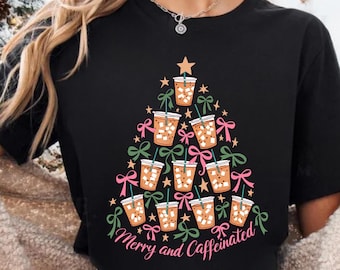 Merry And Caffeinated Shirt, Christmas Coffee Shirt, Funny Womens Holiday Shirt, Coffee Lover Gift, Girls Christmas Tee, Iced Coffee Shirt