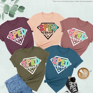 Sped Squad Shirt, Sped Teacher Shirt, Special Education Shirt, Sped Team Shirt, Special Ed Teacher Shirt, Sped Gift,Sped Shirt,Teacher Gifts