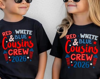 Red White and Blue Cousins Crew 2026 Shirt, 4th Of July Celebration, Patriotic Kids Shirt, Matching Cousins Shirts, 4th Of July Cousins Crew