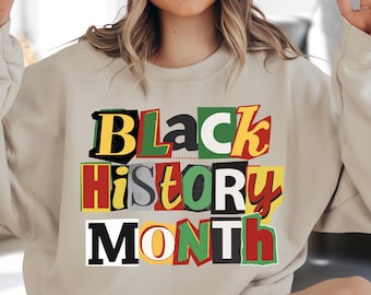 Black History Month Sweatshirt, African American Pride Hoodie, Black Lives Matter, African American Gift, BLM Sweater, Black Culture Hoodie