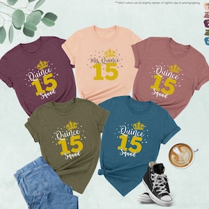 Custom Mis Quince Squad Shirt, Quinceanera Gift, 15 Birthday Shirt, Quinceanera Shirt, 15th Birthday Gift, Sweet 15 Shirt, Mexican Birthday