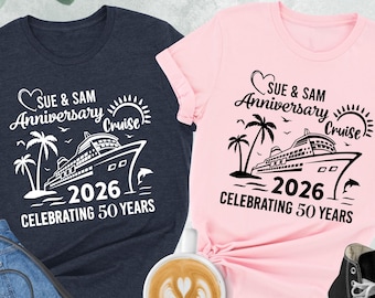 Custom Anniversary Cruise Shirt, Personalized Tee, Cruise Anniversary Shirt, Wedding Anniversary Shirt, Cruise Couple Shirt,Anniversary Gift