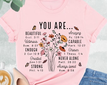 You Are Bible Verse Shirt, Christian Shirt Women, Gift For Her, Christian Apparel, Shirt For Women,Motivational Shirt,Church Tee,Faith Shirt