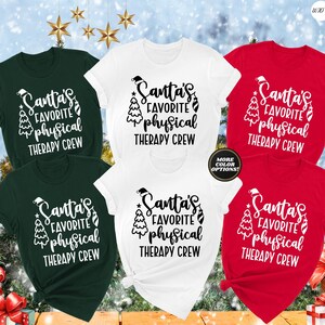 Christmas Physical Therapy Shirts, Santa's Favorite Pt T-Shirt Christmas Physical Therapy Shirts, Santa's Favorite Pt T-Shirt