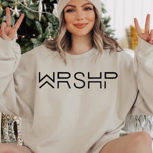 WRSHP Sweatshirt Worship Sweater Christian Sweatshirt Christian