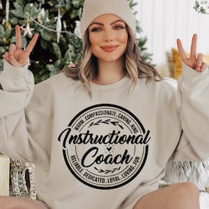 Instructional Coach Sweatshirt, Educational Coach Sweatshirt, Instructional Coach Gift, Teacher Assistant Sweater, Instructional Assistant
