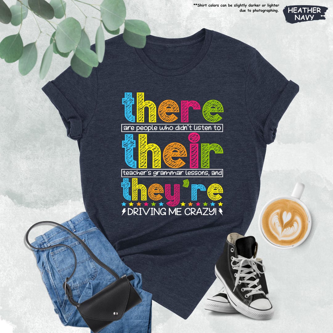 There Their They're Shirt, English Teacher Shirt, Funny Grammar Shirt ...
