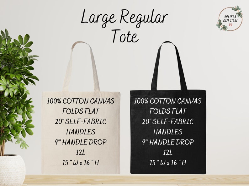 May include: Two tote bags, one white and one black, with the text "100% Cotton Canvas, Folds Flat, 20" Self-Fabric Handles, 9" Handle Drop, 12L, 15" W x 16" H".