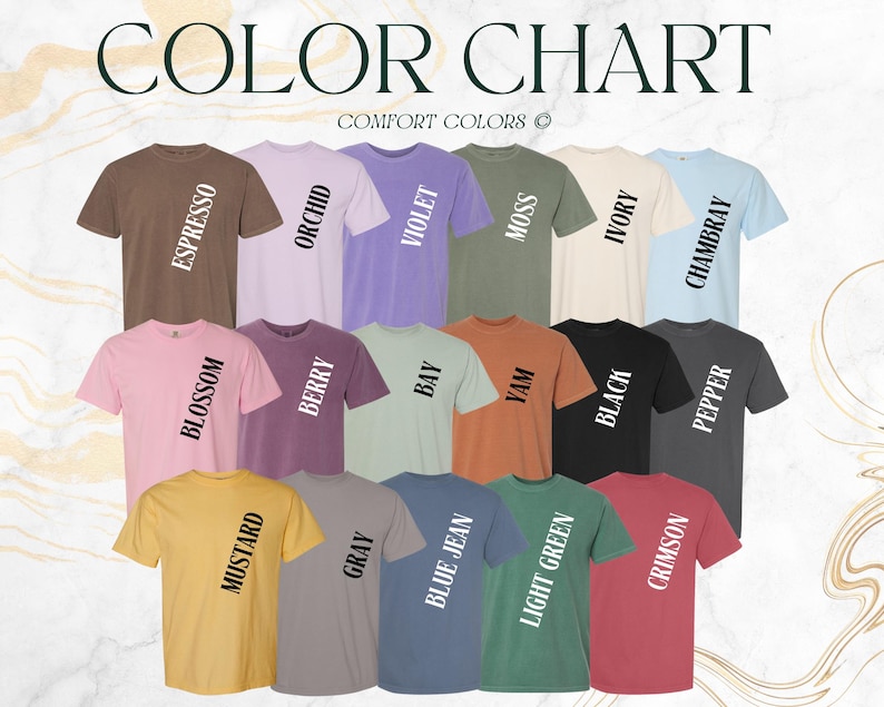 May include: A colour chart displaying Comfort Colors t-shirts in a range of hues. The selection includes Espresso, Orchid, Violet, Moss, Ivory, Chambray, Blossom, Berry, Bay, Yam, Black, Pepper, Mustard, Gray, Blue Jean, Light Green, and Crimson.