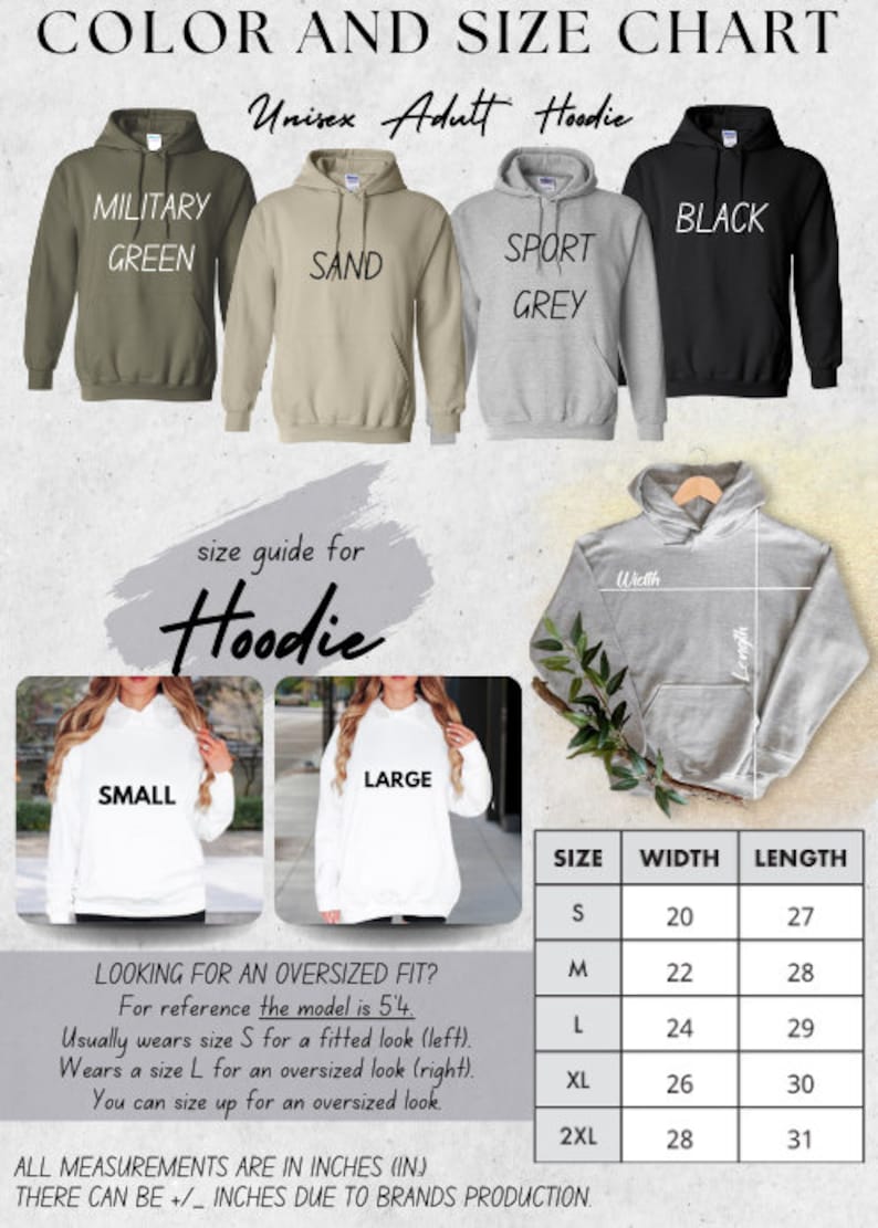 May include: A colour and size chart for unisex adult hoodies. The image shows hoodies in military green, sand, sport grey, and black. A size guide displays measurements in inches, with width and length details for sizes S to 2XL. Information about fit is also included.
