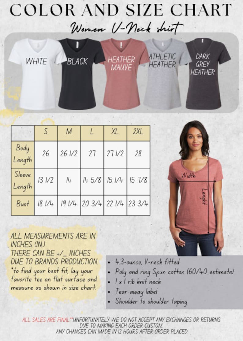 May include: Size chart for a women's V-neck shirt in various colors, including white, black, heather mauve, athletic heather, and dark grey heather. The chart shows measurements in inches for body length, sleeve length, and bust for sizes S, M, L, XL, and 2XL. The chart also includes details about the shirt's fabric and construction, such as 4.3-ounce, V-neck fitted, poly and ring spun cotton (60/40 estimate), 1x1 rib knit neck, tear-away label, and shoulder to shoulder taping.