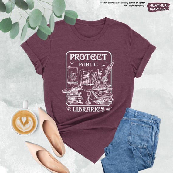 Protect Public Libraries Shirt, Support Libraries, Librarian Shirt, Public Library Shirt, Gift For Librarian, Support Your Local Libraries